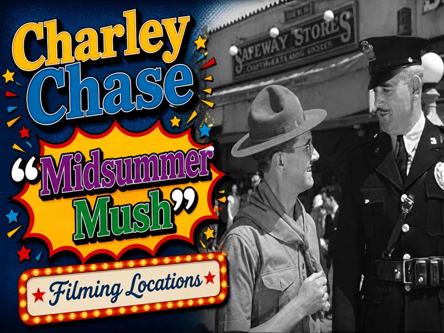 Charley Chase - Midsummer Mush