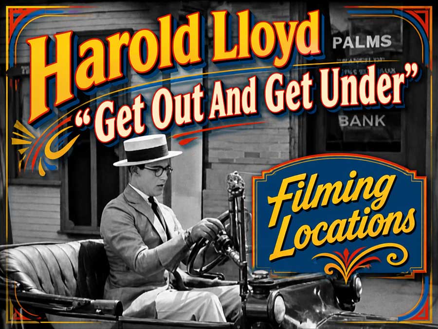 Harold Lloyd - Get Out And Get Under
