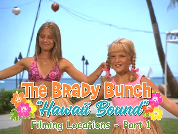 The Brady Bunch filming location from the episode Hawaii Bound.
