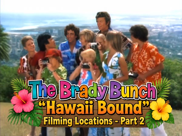 The Brady Bunch filming location from the episode Hawaii Bound.