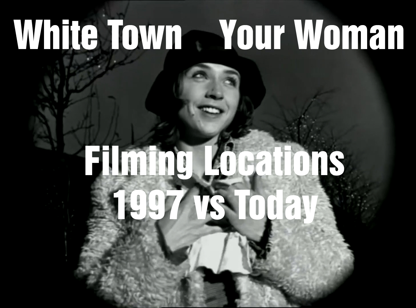 White Town - Your Woman